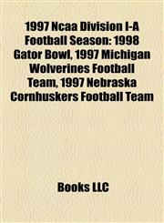 1997 Ncaa Division I-A Football Season 1998 Gator Bowl,1156169593,9781156169599