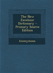New Excelsior Dictionary,1289435073,9781289435073
