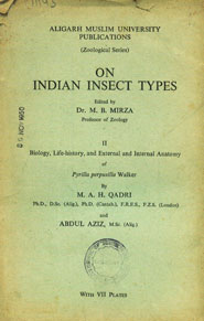 On Indian Insect Types - II : Biology, Life-History and External and Internal Anatomy of Pyrilla Perpusilla Walker
