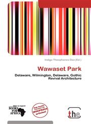 Wawaset Park,6138748492,9786138748496