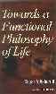 Towards a Functional Philosophy of Life,8178881039,9788178881034