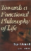 Towards a Functional Philosophy of Life,8178881039,9788178881034