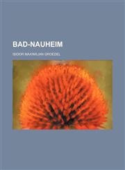 Bad-Nauheim,1236049047,9781236049049