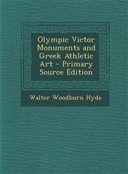 Olympic Victor Monuments and Greek Athletic Art,1287508375,9781287508373