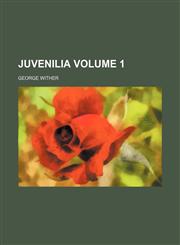 Juvenilia Volume 1,1236517822,9781236517821