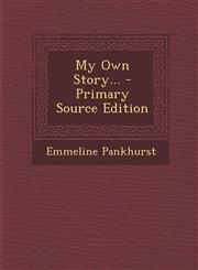My Own Story... - Primary Source Edition,1295827735,9781295827732
