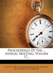 Proceedings Of The ... Annual Meeting, Volume 17...,1279786639,9781279786635
