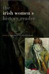 Irish Women's History Reader,041519914X,9780415199148