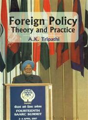 Foreign Policy Theory and Practice 1st Edition,8189239716,9788189239718