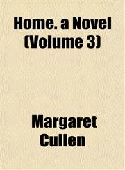 Home. a Novel (Volume 3),1154739554,9781154739558