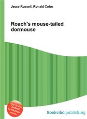 Roach's Mouse-Tailed Dormouse,5512089552,9785512089552