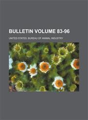 Bulletin Volume 83-96,1231096608,9781231096604
