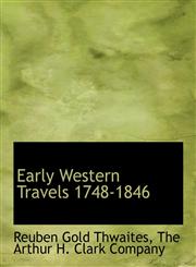 Early Western Travels 1748-1846,1140395262,9781140395263