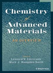Chemistry of Advanced Materials An Overview,0471185906,9780471185901