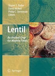 Lentil An Ancient Crop for Modern Times 1st Edition,1402063121,9781402063121
