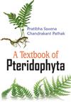 A Textbook of Pteridophyta 1st Edition,9381052190,9789381052198