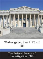 Watergate, Part 72 of 101,1288546467,9781288546466