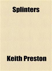 Splinters,1154505650,9781154505658