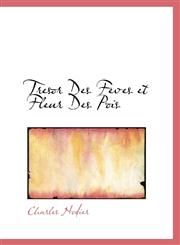 Tresor Des Feves et Fleur Des Pois,1110902220,9781110902224