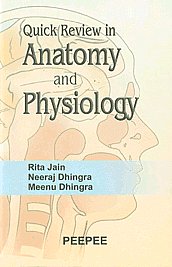 Quick Review in Anatomy and Physiology 1st Edition,8184450087,9788184450088