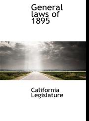 General laws of 1895,1116088029,9781116088021