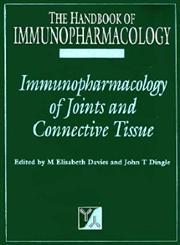 Immunopharmacology of Joints and Connective Tissues 1st Edition,0122063457,9780122063459