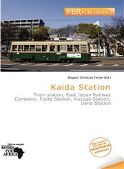 Kaida Station,6139687586,9786139687589