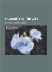 Humanity in the City,1153797828,9781153797825