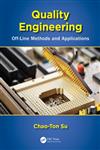 Quality Engineering Off-Line Methods and Applications 1st Edition,1466569476,9781466569478