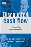 Discounted Cash Flow A Theory of the Valuation of Firms,0470870443,9780470870440