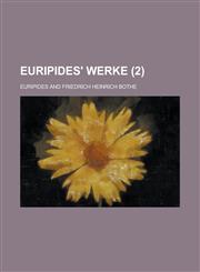 Euripides' Werke (2 ),1234447657,9781234447656