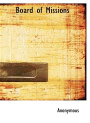 Board of Missions,1116742365,9781116742367