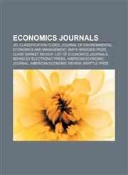Economics journals JEL classification codes, Journal of Environmental Economics and Management, Smith Breeden Prize, Clare Market Review,1156446481,9781156446485