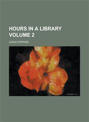 Hours in a Library Volume 2,1236772407,9781236772404