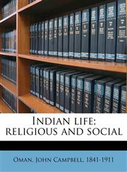 Indian life; religious and social,1178255891,9781178255898