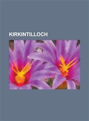 Kirkintilloch Adamslie Park, Auld Aisle Cemetery, Cumbernauld, Kilsyth and Kirkintilloch East (UK Parliament Constituency), Cumberna,1156013496,9781156013496