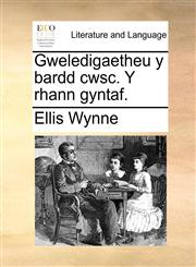 Gweledigaetheu y bardd cwsc. Y rhann gyntaf.,1170802427,9781170802427