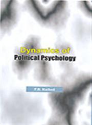 Dynamics of Political Psychology,8183761720,9788183761727