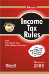 Income Tax Rules With Procedural Tips; Allied Rules & Schemes [With New Return Forms (A.Y.2009-10) & Instructions for Filling] 18th Edition,8177335294,9788177335293