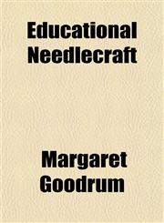 Educational Needlecraft,1151409677,9781151409676
