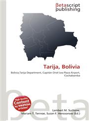 Tarija, Bolivia,6136152088,9786136152080