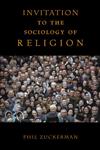 Invitation to the Sociology of Religion,0415941261,9780415941266