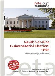 South Carolina Gubernatorial Election, 1896,6134493880,9786134493888