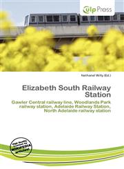 Elizabeth South Railway Station,6136959739,9786136959733