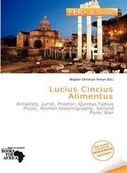 Lucius Cincius Alimentus,6138449665,9786138449669