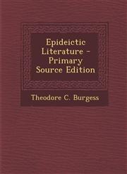 Epideictic Literature,1289540225,9781289540227