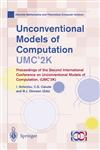 Unconventional Models of Computation, UMC'2K Proceedings of the Second International Conference on Unconventional Models of Computation, (UMC'2K),1852334150,9781852334154