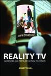 Reality TV Audiences and Popular Factual Television,041526152X,9780415261524