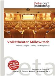 Volkstheater Millowitsch,6131007217,9786131007217