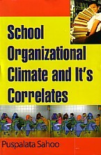 School Organizational Climate and it's Correlates 1st Edition,8178885743,9788178885742